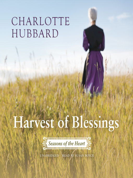 Title details for Harvest of Blessings by Charlotte Hubbard - Available
